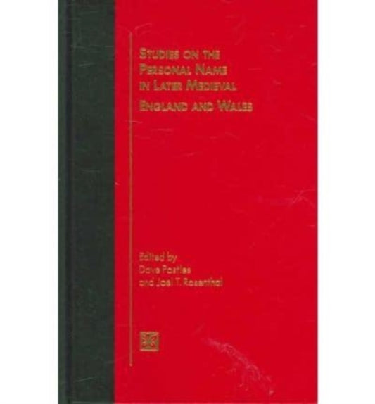 Book cover of: Studies on the Personal Name in Later Medieval England and Wales