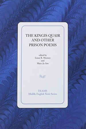 Kingis Quair and Other Prison Poems