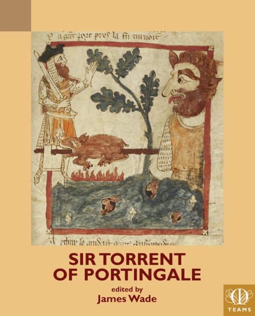 Book cover of: Sir Torrent of Portingale. By: James Wade