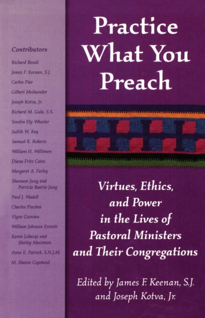 Book cover of: Practice What You Preach. By: Keenan S.J. James