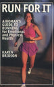 Book cover of: Run for It. By: BridsonfKaren