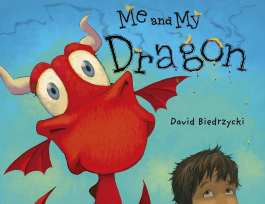 Book cover of: Me and My Dragon. By: David Biedrzycki