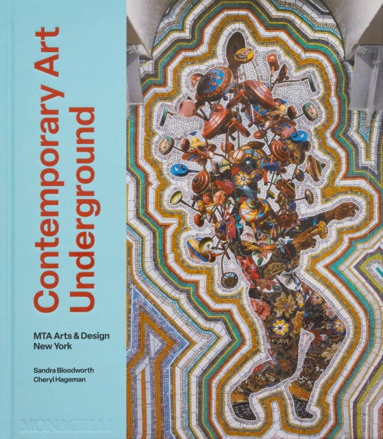 Book cover of: Contemporary Art Underground. By: Sandra Bloodworth