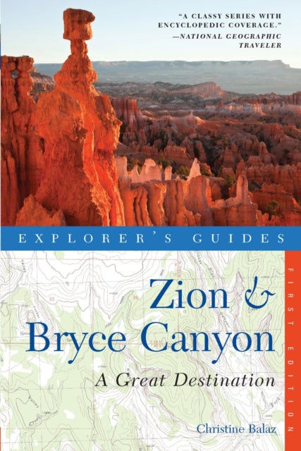 Book cover of: Explorer's Guide Zion & Bryce Canyon: A Great Destination