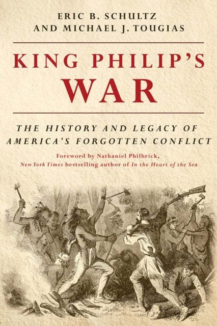 Book cover of: King Philip's War. By: Eric B. Schultz
