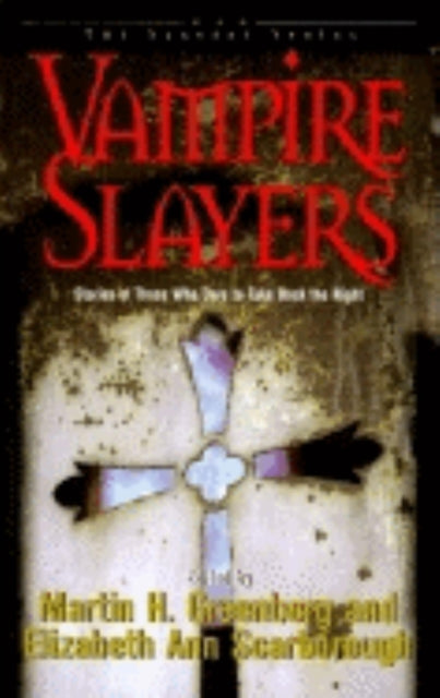 Book cover of: Vampire Slayers
