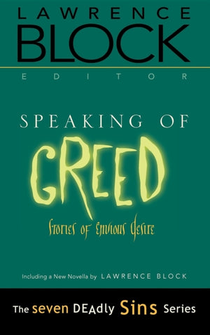 Speaking of Greed