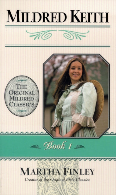 Book cover of: Mildred Keith. By: Martha Finley