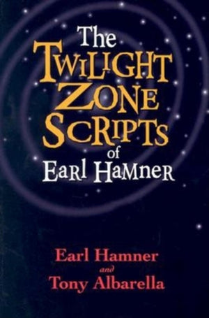 Twilight Zone Scripts of Earl Hamner