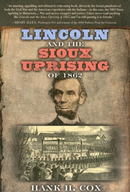 Book cover of: Lincoln and the Sioux Uprising of 1862