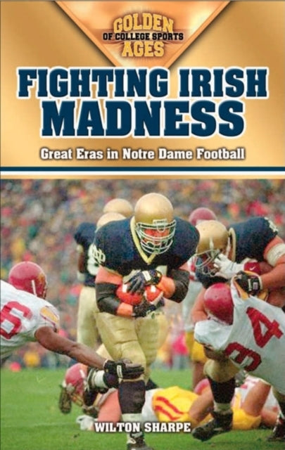 Book cover of: Fighting Irish Madness. By: Wilton Sharpe
