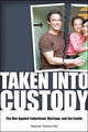 Book cover of: Taken Into Custody. By: Stephen Baskerville