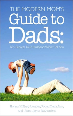 Modern Mom's Guide to Dads
