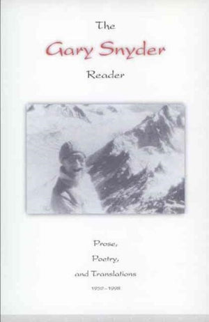 Gary Snyder Reader
