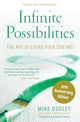 Book cover of: Infinite Possibilities (10th Anniversary). By: Mike Dooley