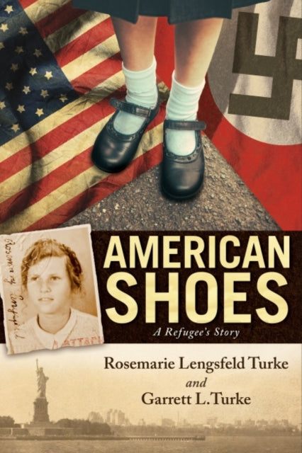 Book cover of: American Shoes. By: Rosemarie Lengsfeld Turke
