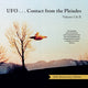 Book cover of: Ufo...Contact from the Pleiades - Volumes I & II, 45th Anniversary Edition