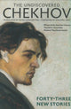 Book cover of: Undiscovered Chekhov. By: Антон Павлович Чехов