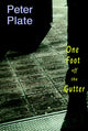 Book cover of: One Foot Off The Gutter