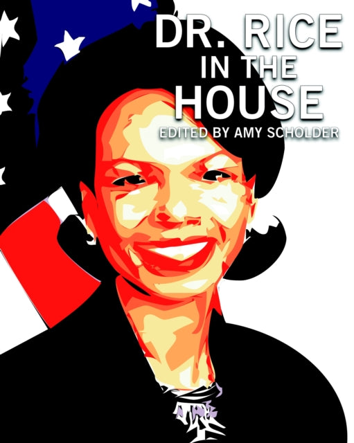 Book cover of: Dr. Rice In The House. By: Amy Scholder