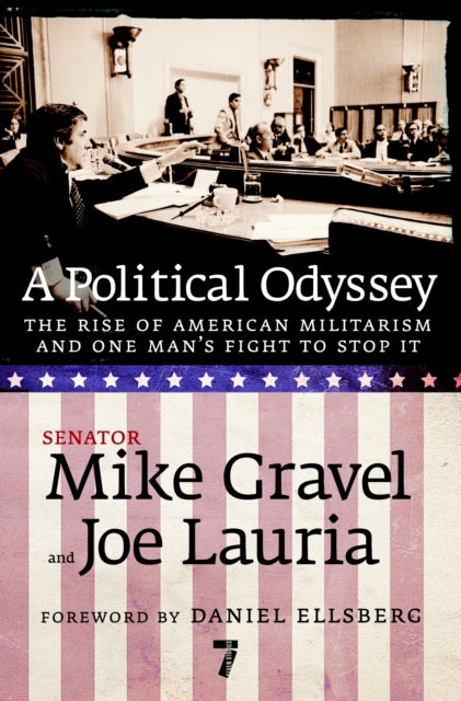 Book cover of: Political Odyssey. By: Mike Gravel