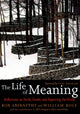 Book cover of: Life of Meaning. By: Bob Abernethy