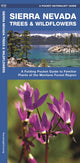 Book cover of: Sierra Nevada Trees & Wildflowers. By: James Kavanagh