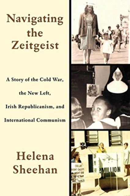 Book cover of: Navigating the Zeitgeist. By: Helena Sheehan