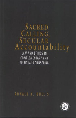 Sacred Calling, Secular Accountability