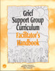 Book cover of: Grief Support Group Curriculum