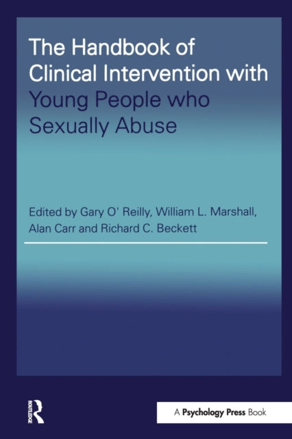 Book cover of: Handbook of Clinical Intervention with Young People who Sexually Abuse
