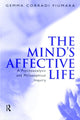Book cover of: Mind's Affective Life. By: Fiumara Corradi