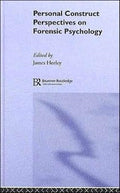 Personal Construct Perspectives on Forensic Psychology