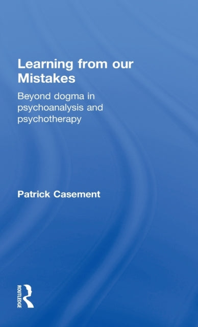 Book cover of: Learning from our Mistakes. By: Patrick Casement