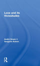 Book cover of: Love and its Vicissitudes