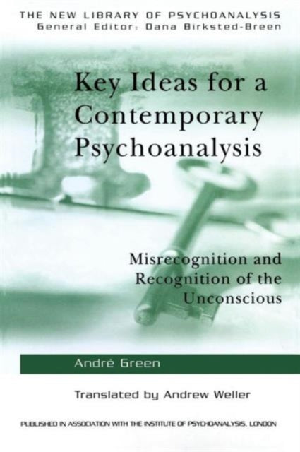 Book cover of: Key Ideas for a Contemporary Psychoanalysis