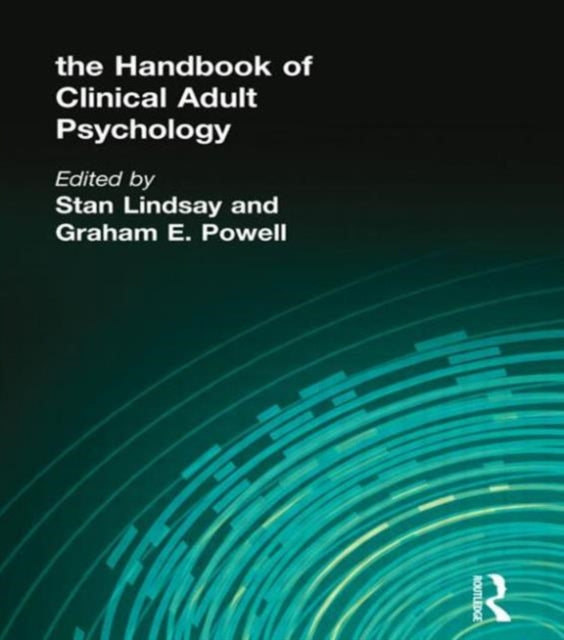 Book cover of: Handbook of Clinical Adult Psychology. By: Lindsay/Powell