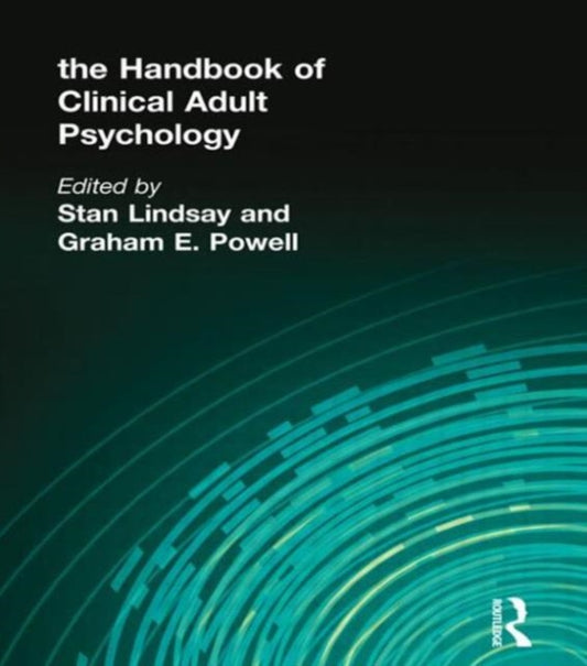 Book cover of: Handbook of Clinical Adult Psychology. By: Lindsay/Powell