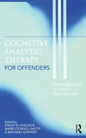 Cognitive Analytic Therapy for Offenders
