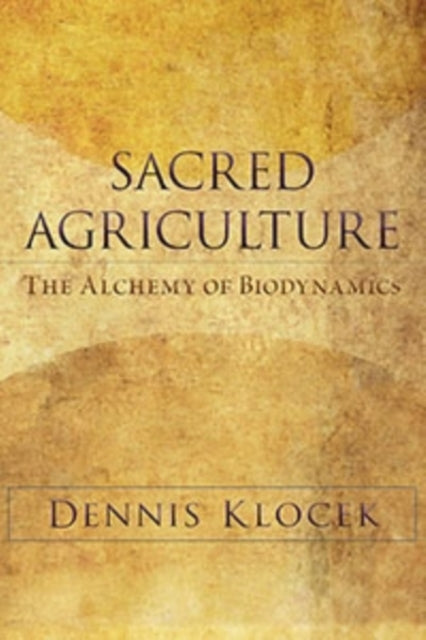 Book cover of: Sacred Agriculture