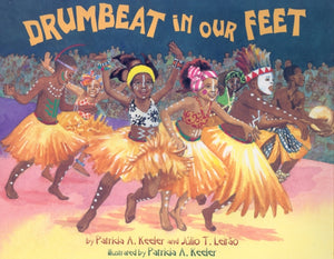 Drumbeat In Our Feet