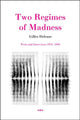 Book cover of: Two Regimes of Madness. By: Gilles Deleuze