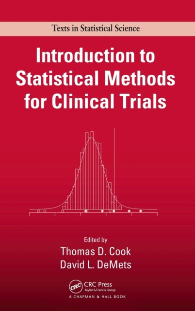 Book cover of: Introduction to Statistical Methods for Clinical Trials. By: Thomas D. Cook