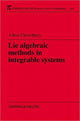 Book cover of: Lie Algebraic Methods in Integrable Systems. By: Amit K. Roy-Chowdhury
