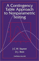Book cover of: Contingency Table Approach to Nonparametric Testing. By: J.C.W. Rayner