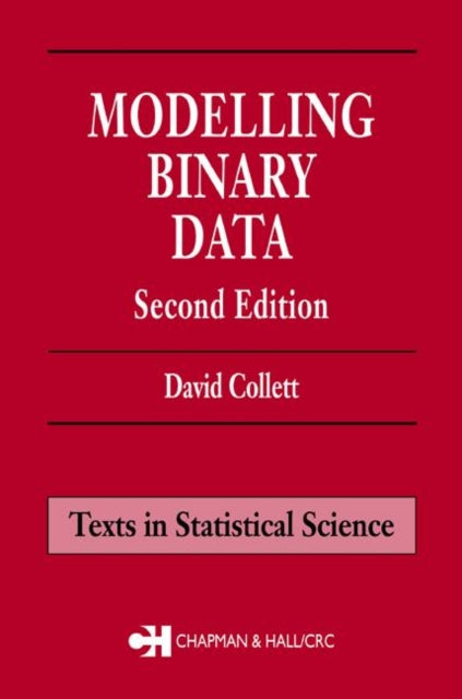 Book cover of: Modelling Binary Data. By: David Collett