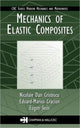 Book cover of: Mechanics of Elastic Composites. By: Nicolaie Dan Cristescu