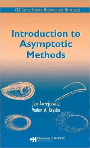 Introduction to Asymptotic Methods