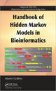 Book cover of: Handbook of Hidden Markov Models in Bioinformatics. By: Martin Gollery