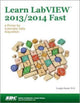 Book cover of: Learn LabVIEW 2013/2014 Fast. By: Douglas Stamps